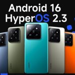 آپدیت شیائومی HyperOS 2.3 بر پایه اندروید 16 رسما برای توسعه‌دهندگان عرضه شد